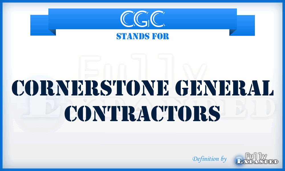 CGC - Cornerstone General Contractors