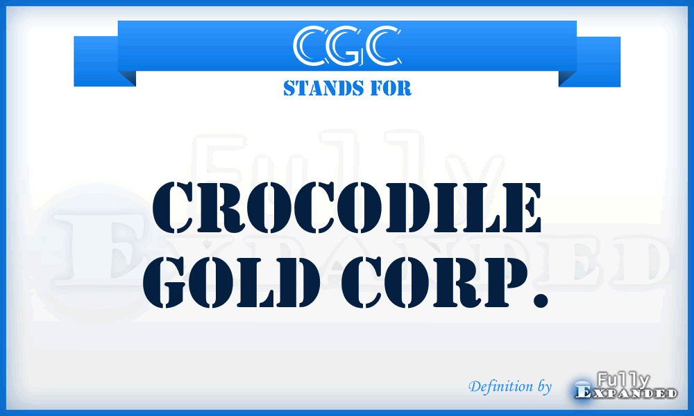 CGC - Crocodile Gold Corp.