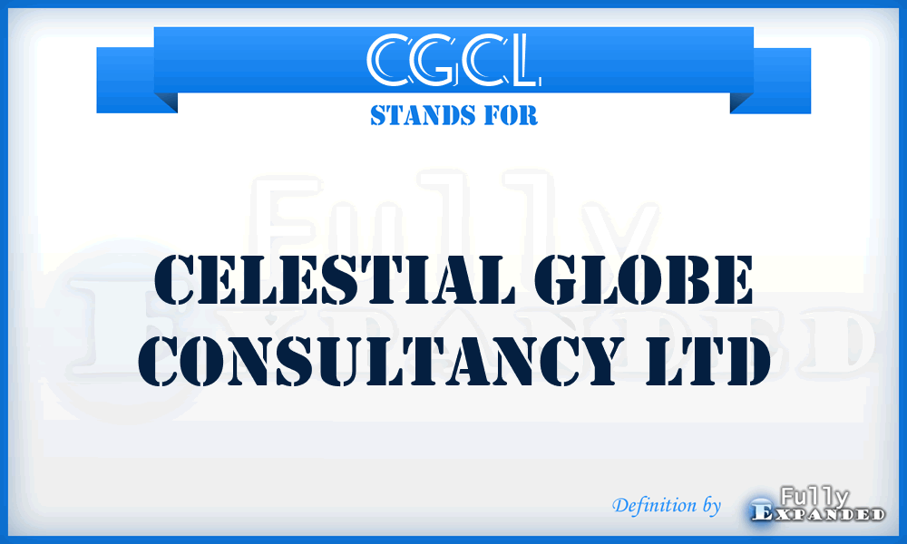 CGCL - Celestial Globe Consultancy Ltd