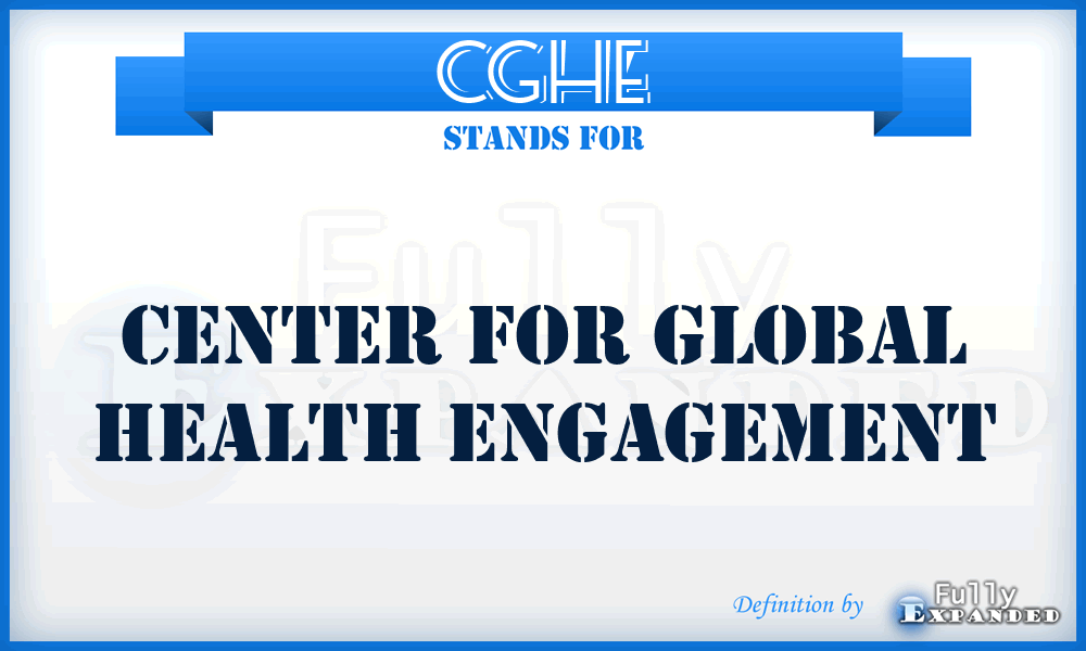 CGHE - Center for Global Health Engagement