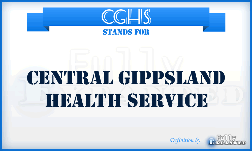 CGHS - Central Gippsland Health Service