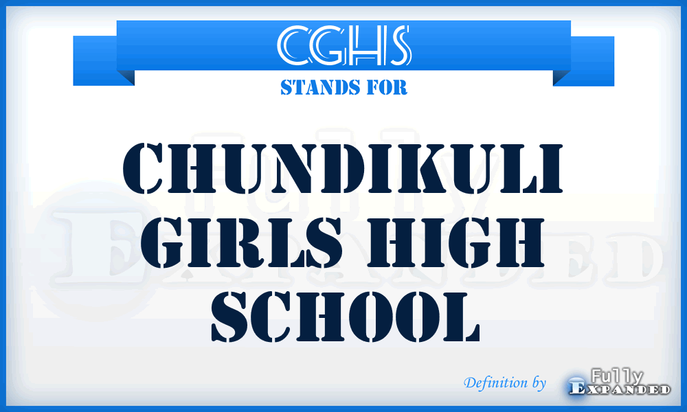 CGHS - Chundikuli Girls High School
