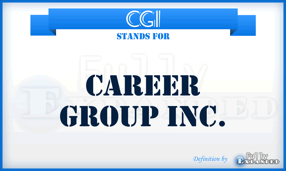 CGI - Career Group Inc.