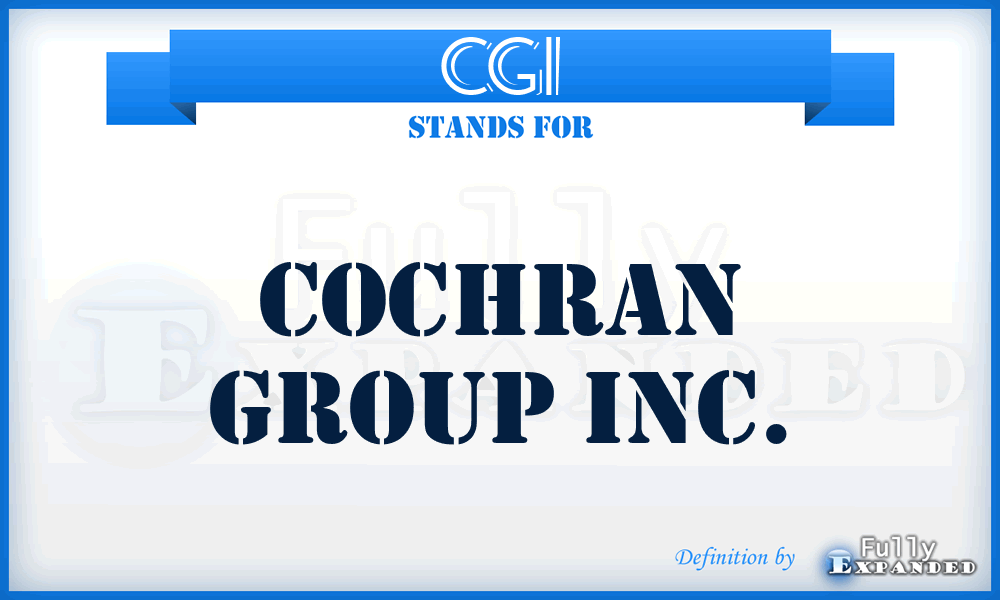 CGI - Cochran Group Inc.