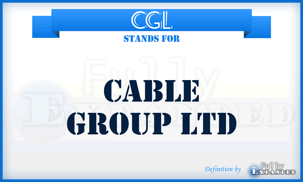 CGL - Cable Group Ltd
