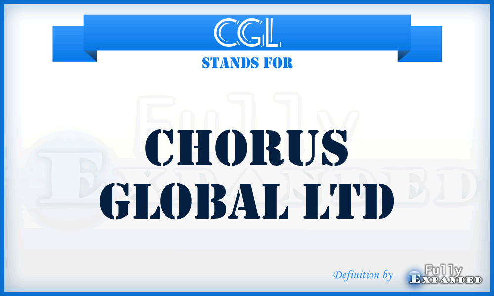 CGL - Chorus Global Ltd