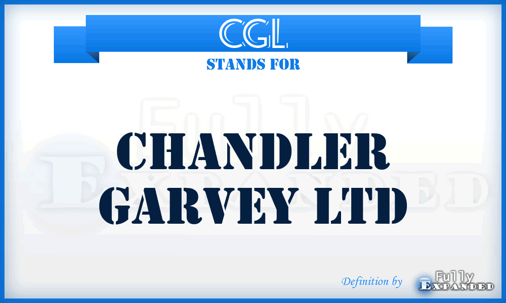 CGL - Chandler Garvey Ltd