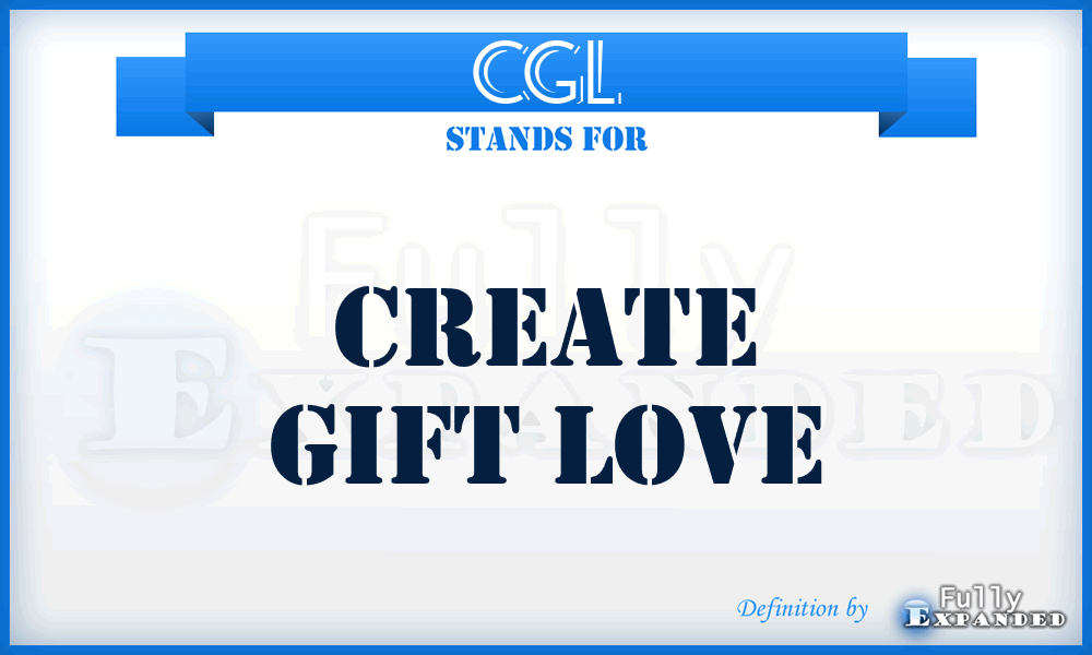 CGL - Create Gift Love