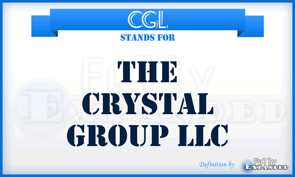 CGL - The Crystal Group LLC