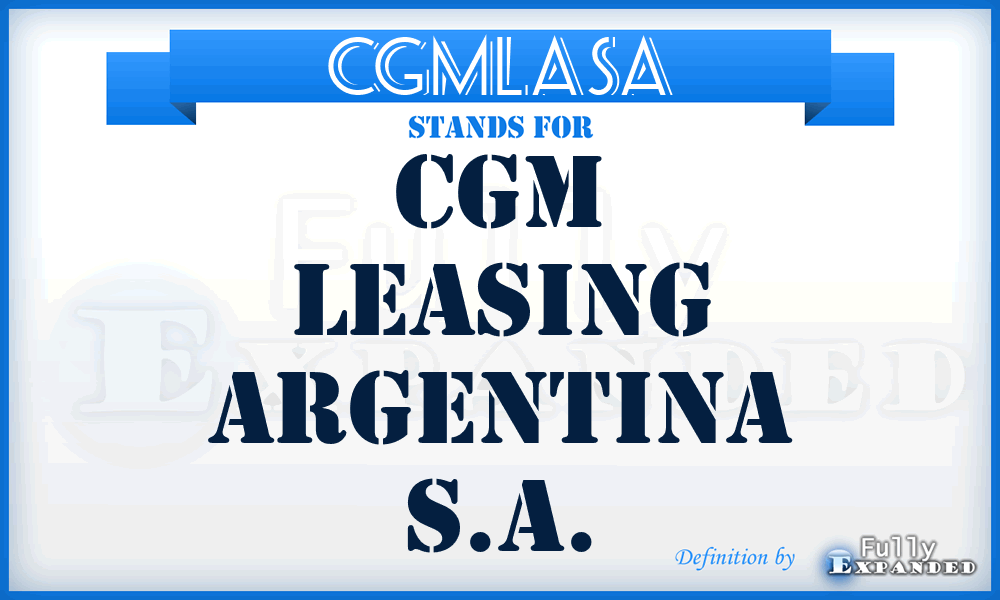 CGMLASA - CGM Leasing Argentina S.A.