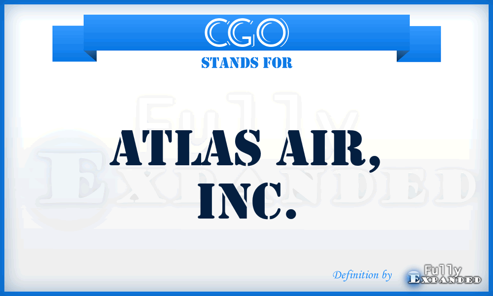 CGO - Atlas Air, Inc.