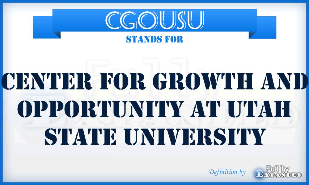 CGOUSU - Center for Growth and Opportunity at Utah State University