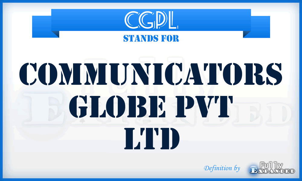 CGPL - Communicators Globe Pvt Ltd