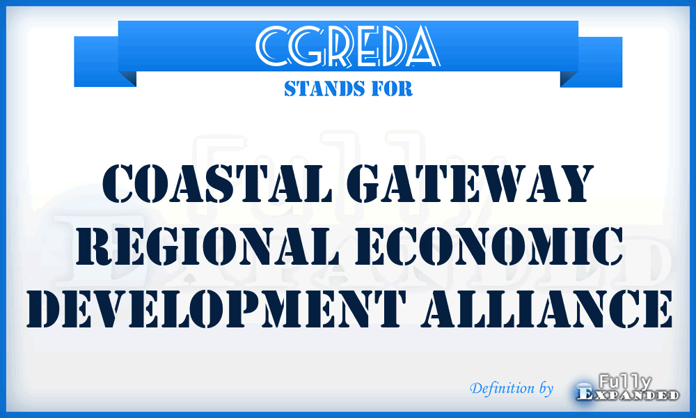 CGREDA - Coastal Gateway Regional Economic Development Alliance