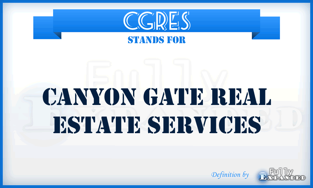 CGRES - Canyon Gate Real Estate Services