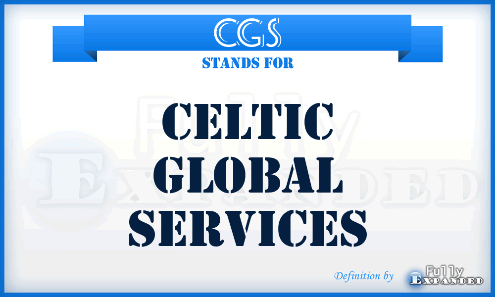 CGS - Celtic Global Services