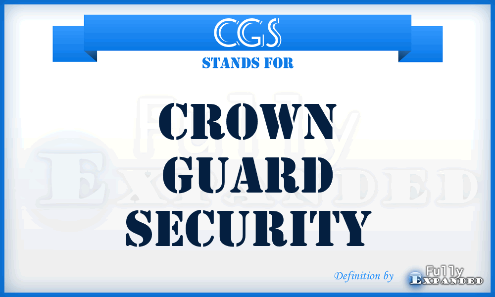 CGS - Crown Guard Security