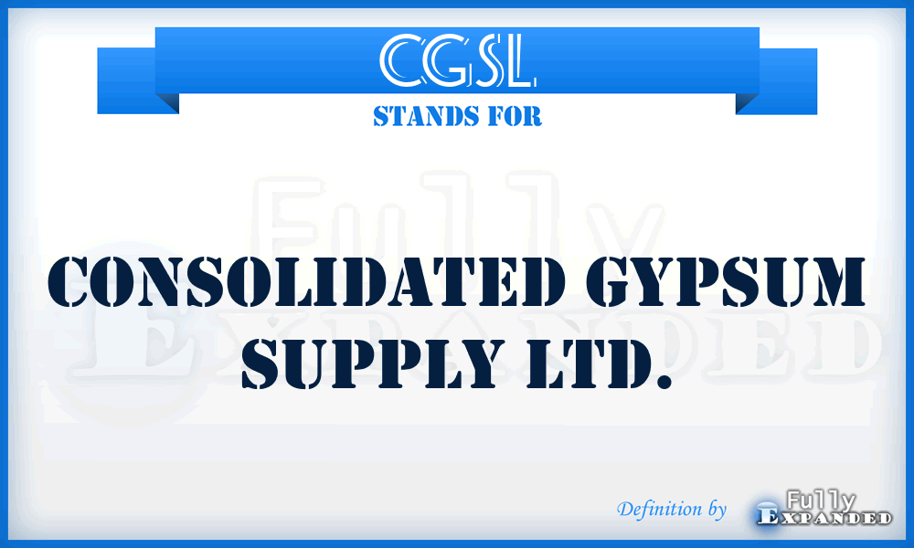 CGSL - Consolidated Gypsum Supply Ltd.