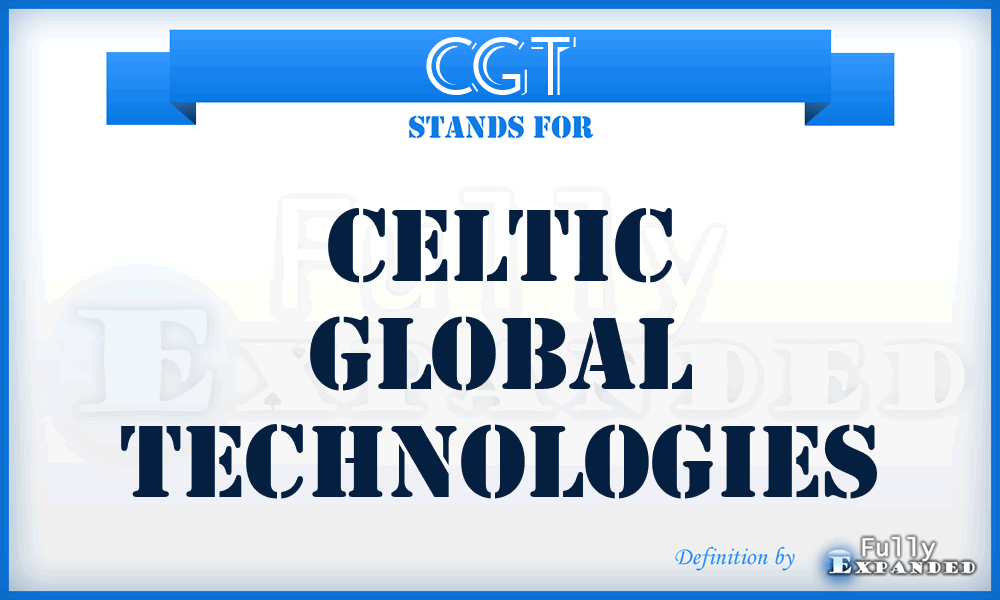 CGT - Celtic Global Technologies