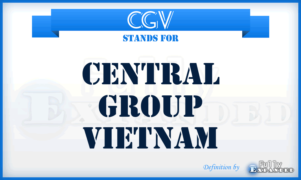 CGV - Central Group Vietnam