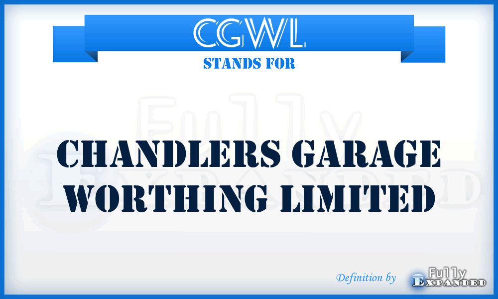 CGWL - Chandlers Garage Worthing Limited