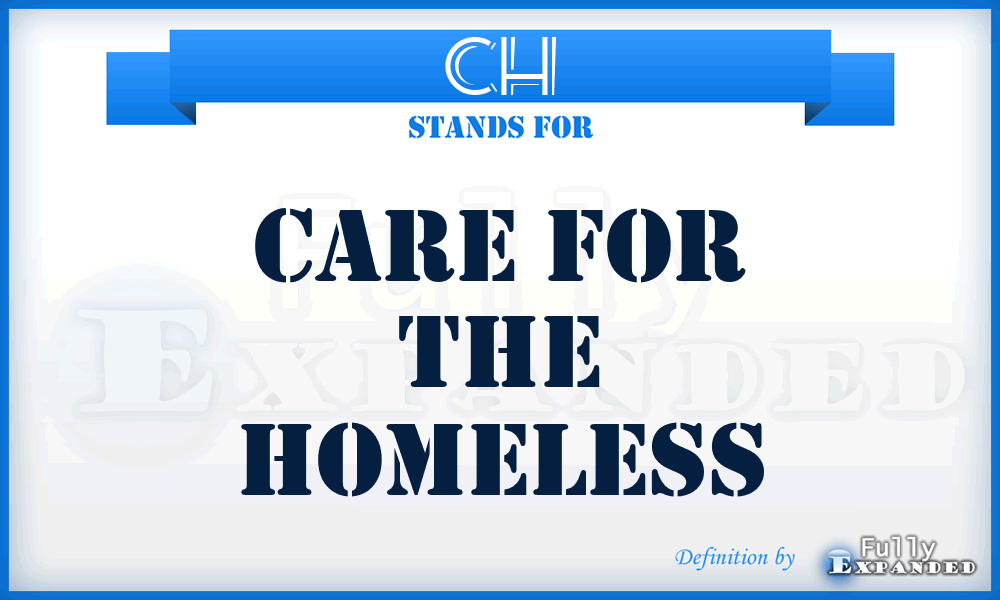 CH - Care for the Homeless