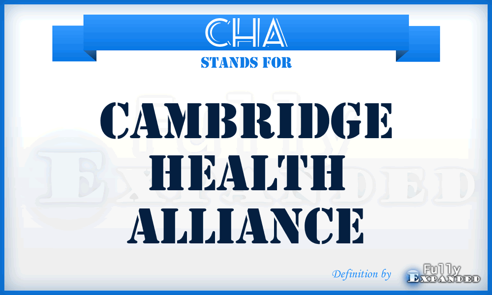 CHA - Cambridge Health Alliance