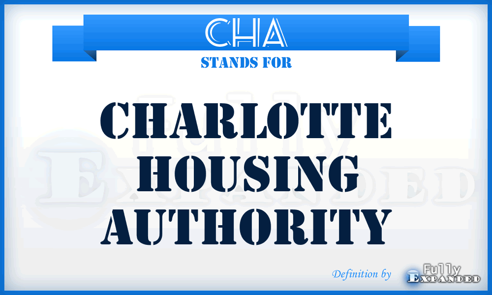 CHA - Charlotte Housing Authority