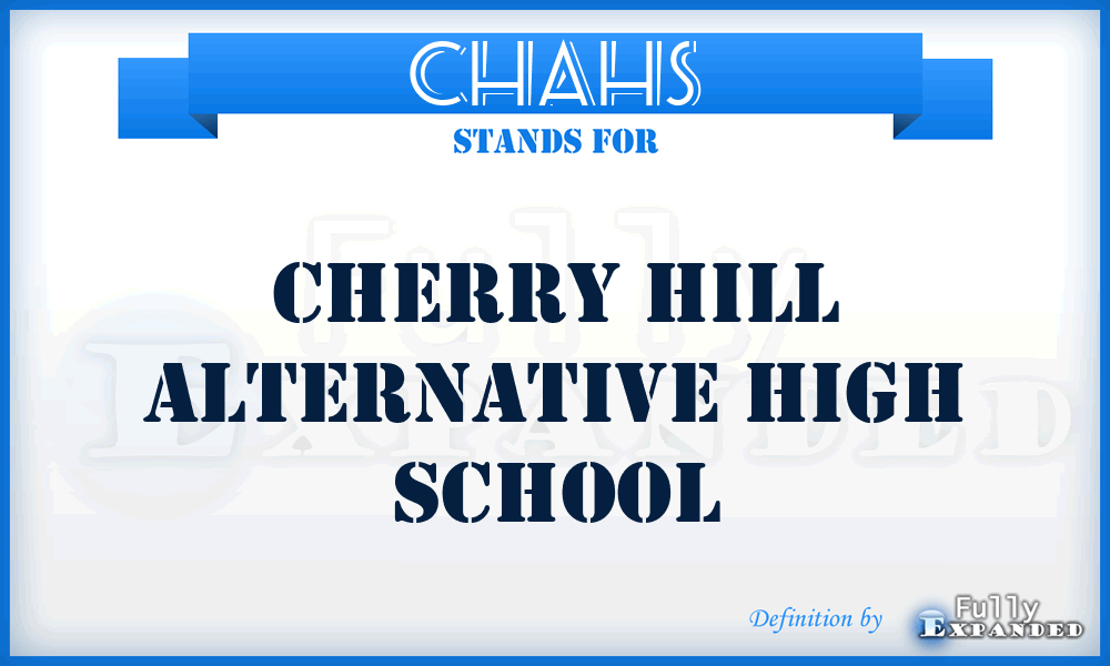 CHAHS - Cherry Hill Alternative High School