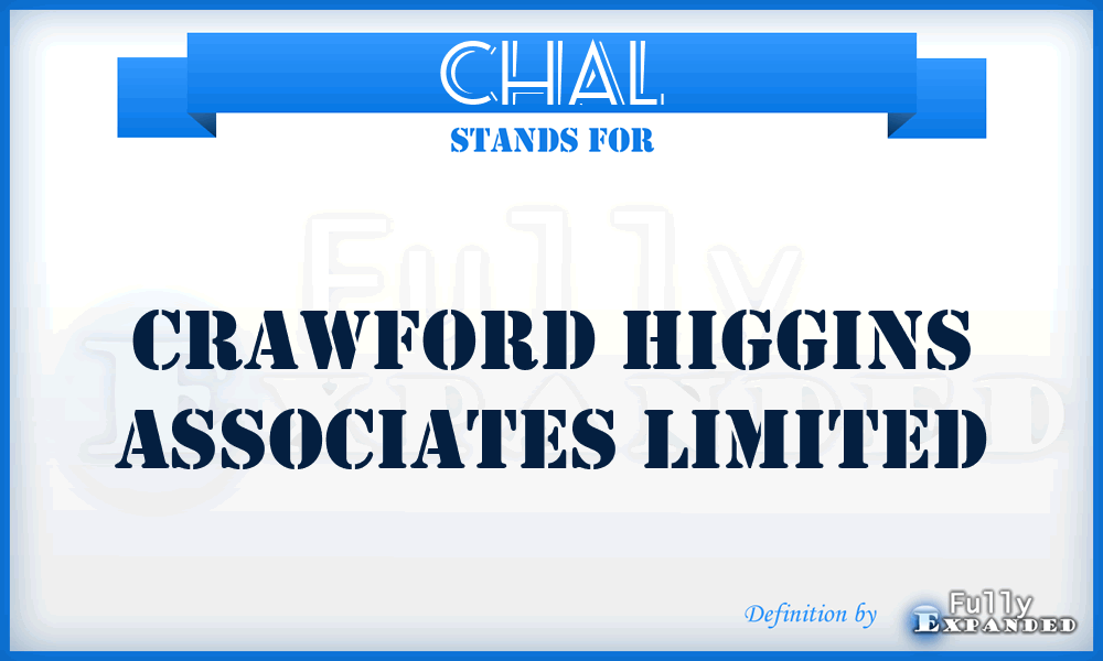 CHAL - Crawford Higgins Associates Limited