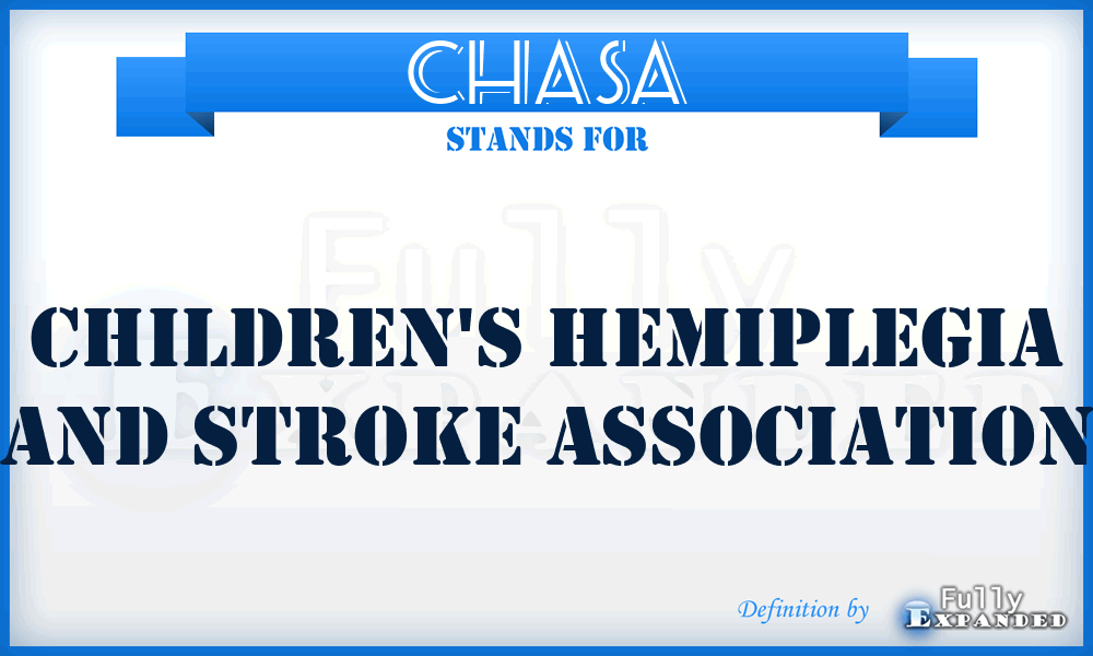CHASA - Children's Hemiplegia and Stroke Association