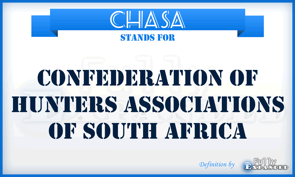 CHASA - Confederation of Hunters Associations of South Africa