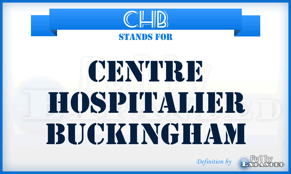 CHB - Centre Hospitalier Buckingham