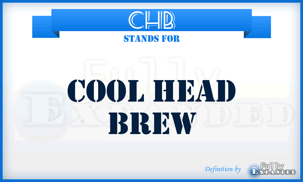 CHB - Cool Head Brew