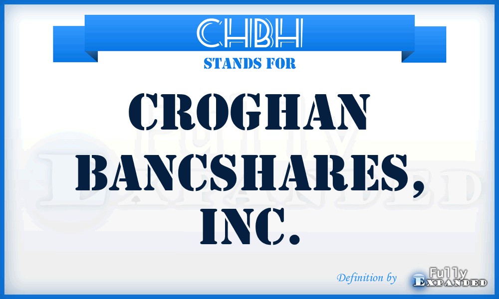 CHBH - Croghan Bancshares, Inc.