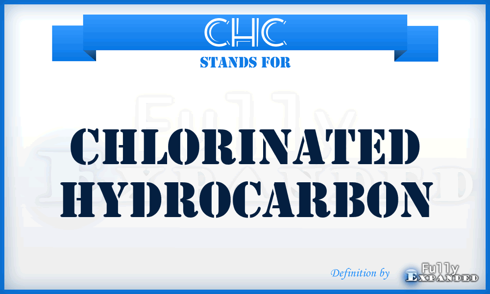 CHC - Chlorinated Hydrocarbon