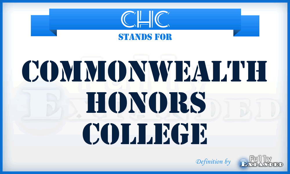 CHC - Commonwealth Honors College