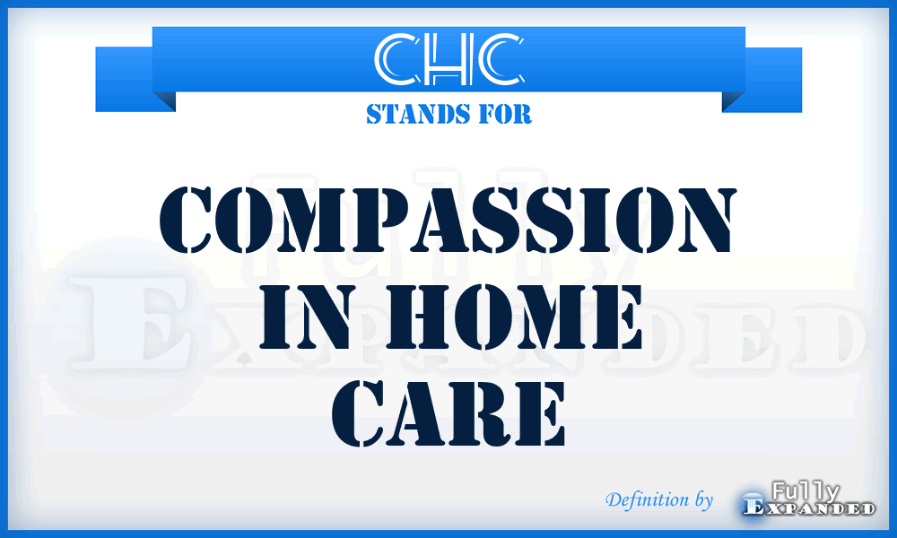 CHC - Compassion in Home Care