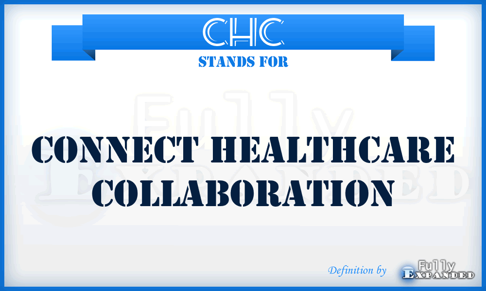 CHC - Connect Healthcare Collaboration