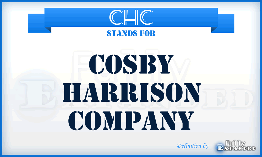 CHC - Cosby Harrison Company