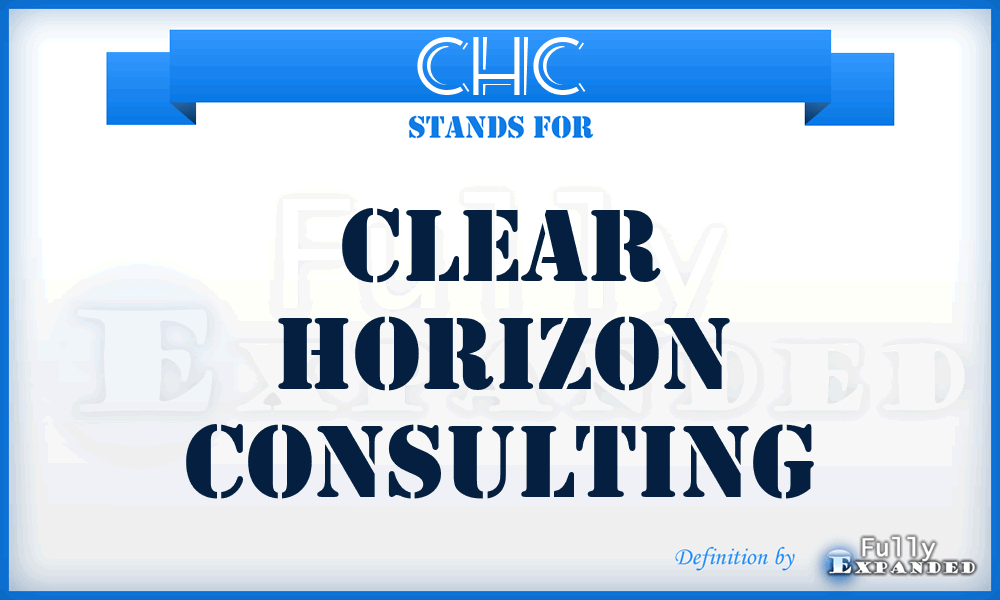 CHC - Clear Horizon Consulting