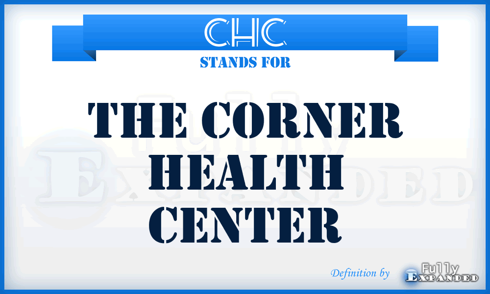 CHC - The Corner Health Center