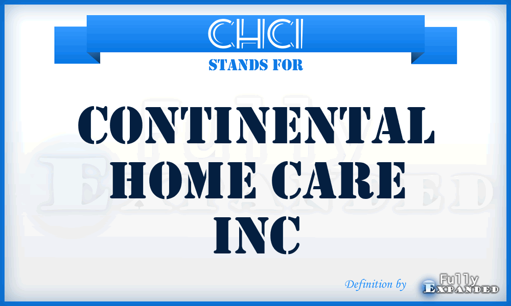 CHCI - Continental Home Care Inc