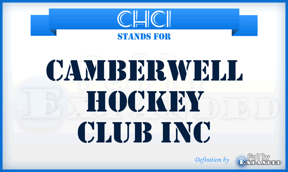 CHCI - Camberwell Hockey Club Inc