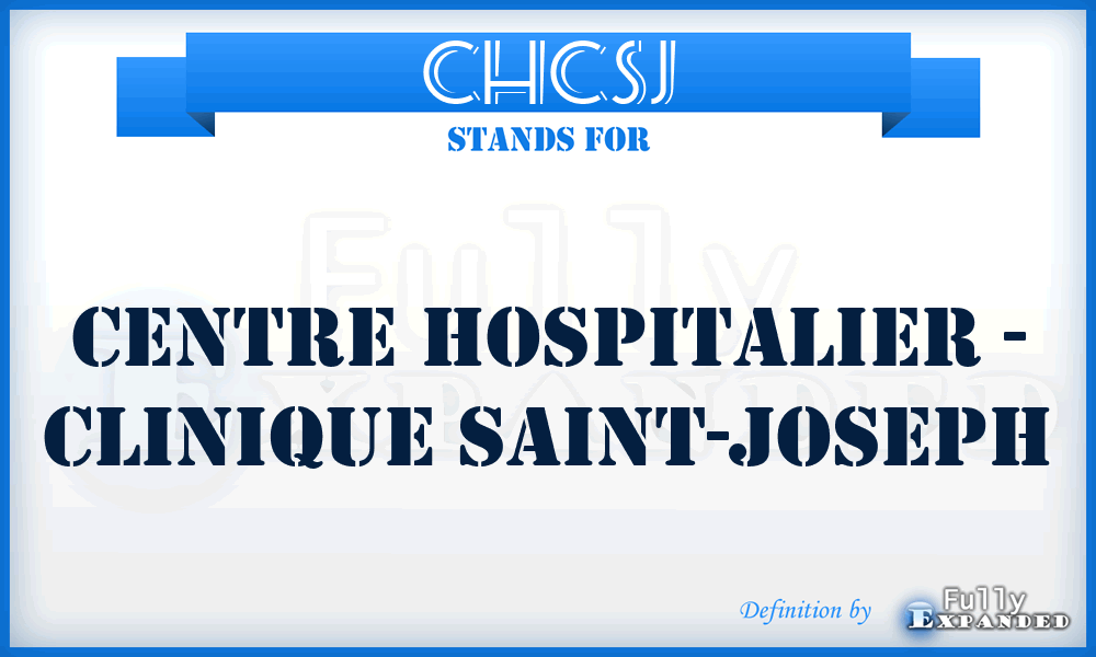 CHCSJ - Centre Hospitalier - Clinique Saint-Joseph