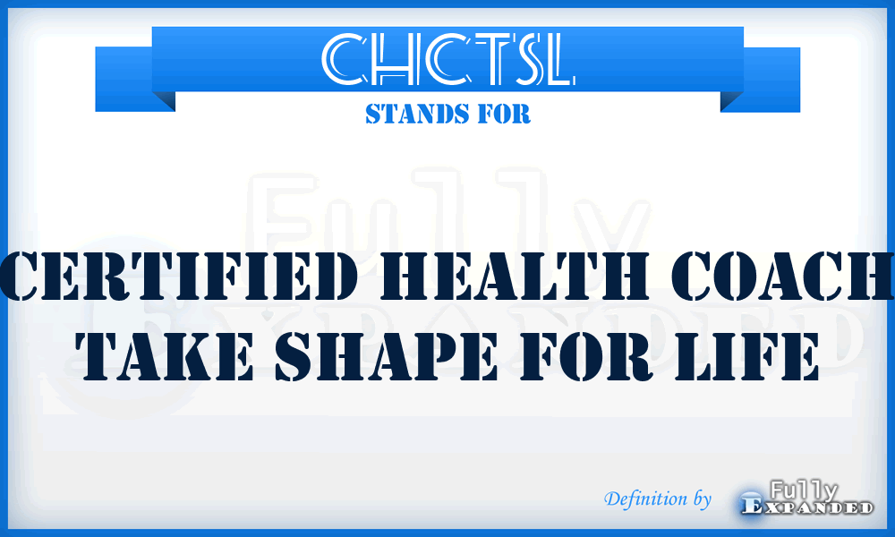 CHCTSL - Certified Health Coach Take Shape for Life