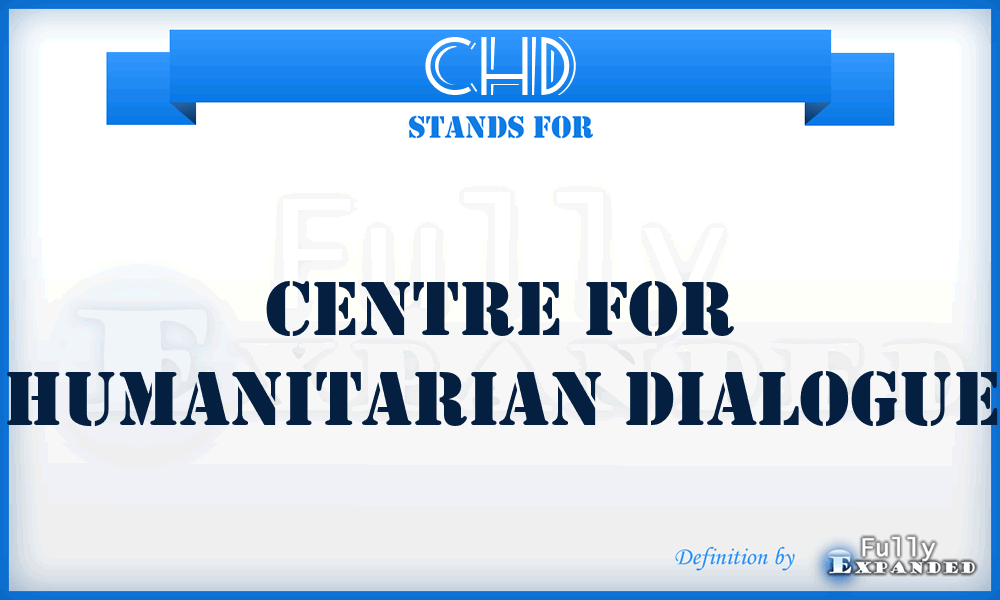 CHD - Centre for Humanitarian Dialogue