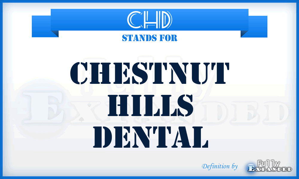 CHD - Chestnut Hills Dental