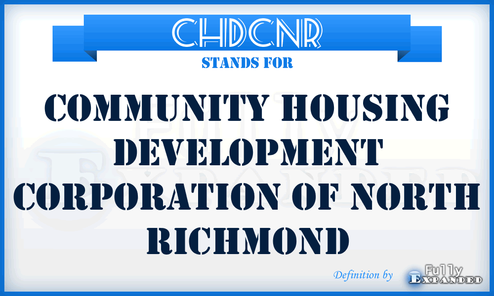 CHDCNR - Community Housing Development Corporation of North Richmond