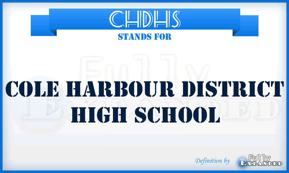 CHDHS - Cole Harbour District High School